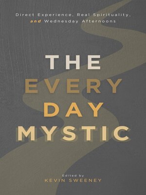 cover image of The Everyday Mystic